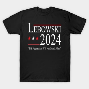 Lebowski 2024 Political Election Vote 2024 T-Shirt